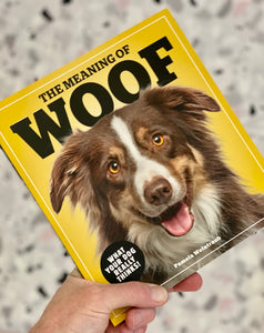 The meaning of woof book
